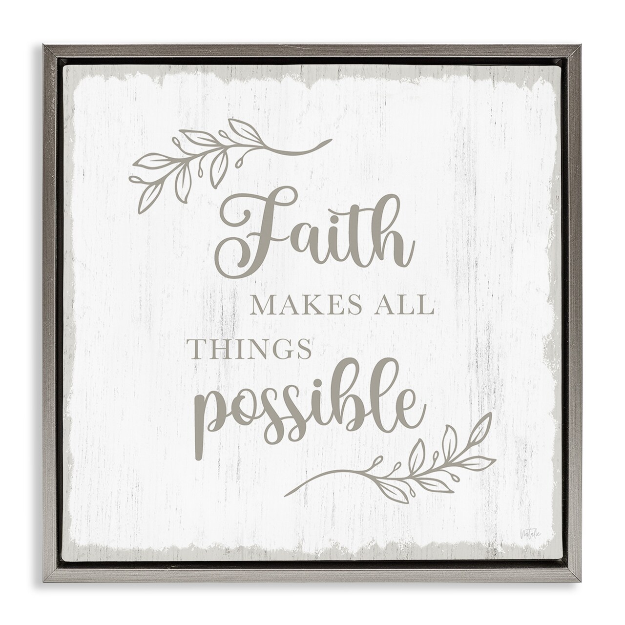 Stupell Industries Faith Makes Things Possible Floating Frame By Natalie Carpentieri